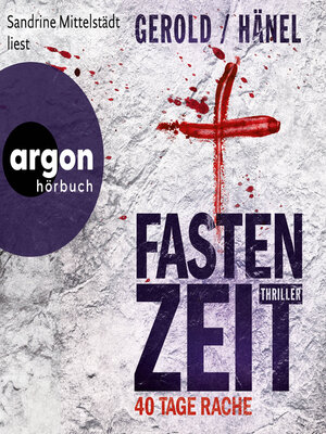 cover image of Fastenzeit. 40 Tage Rache (Ungekürzte Lesung)